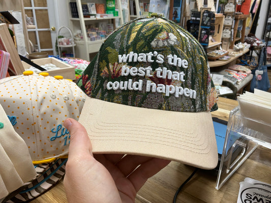 The Best That Could Happen Hat