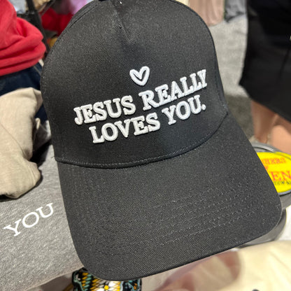 JESUS REALLY LOVES YOU- VIRAL HAT